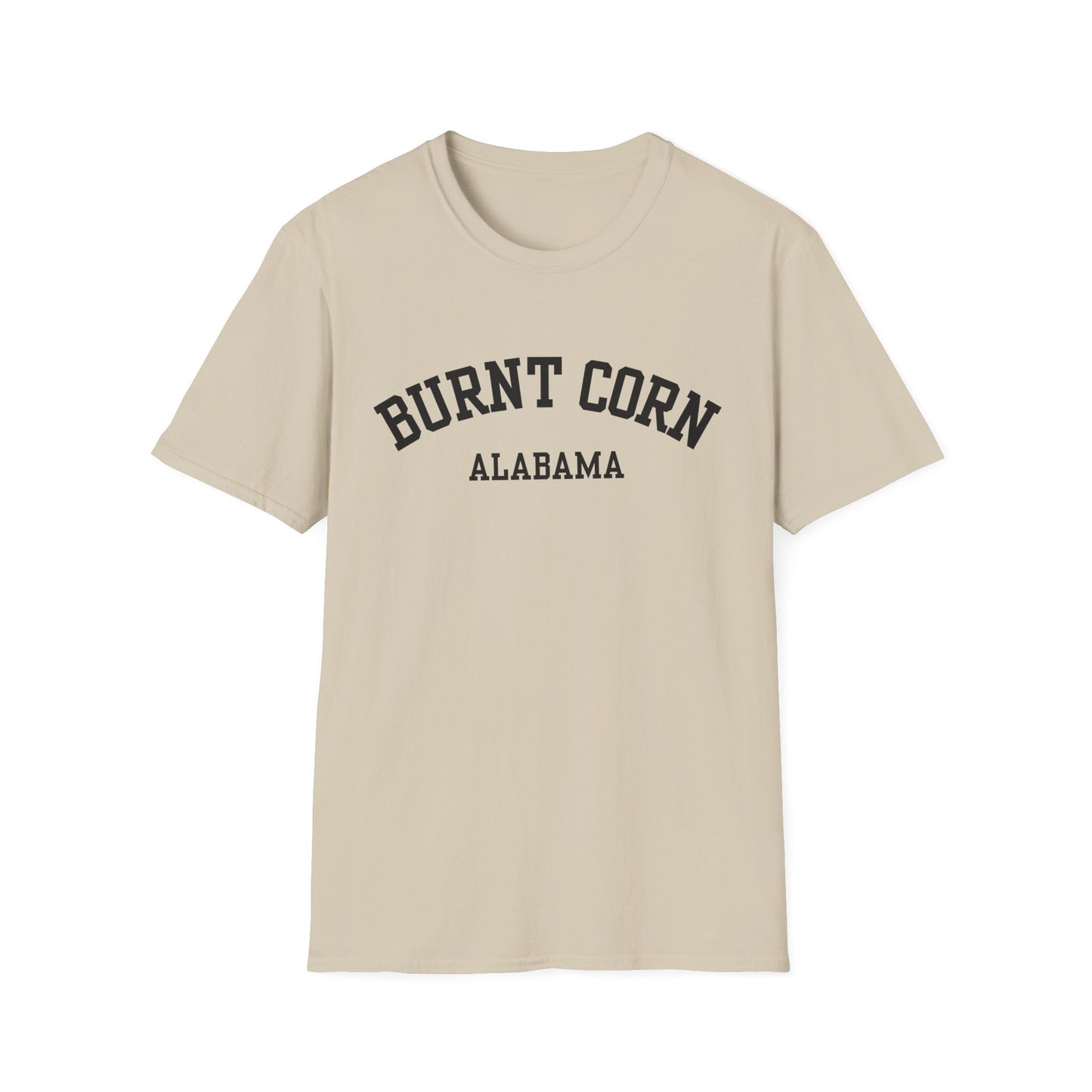 Burnt Corn Funny City Name T-Shirt novelty t-shirt for adults custom city t-shirt unisex funny shirt funny city name shirt retro city name shirt