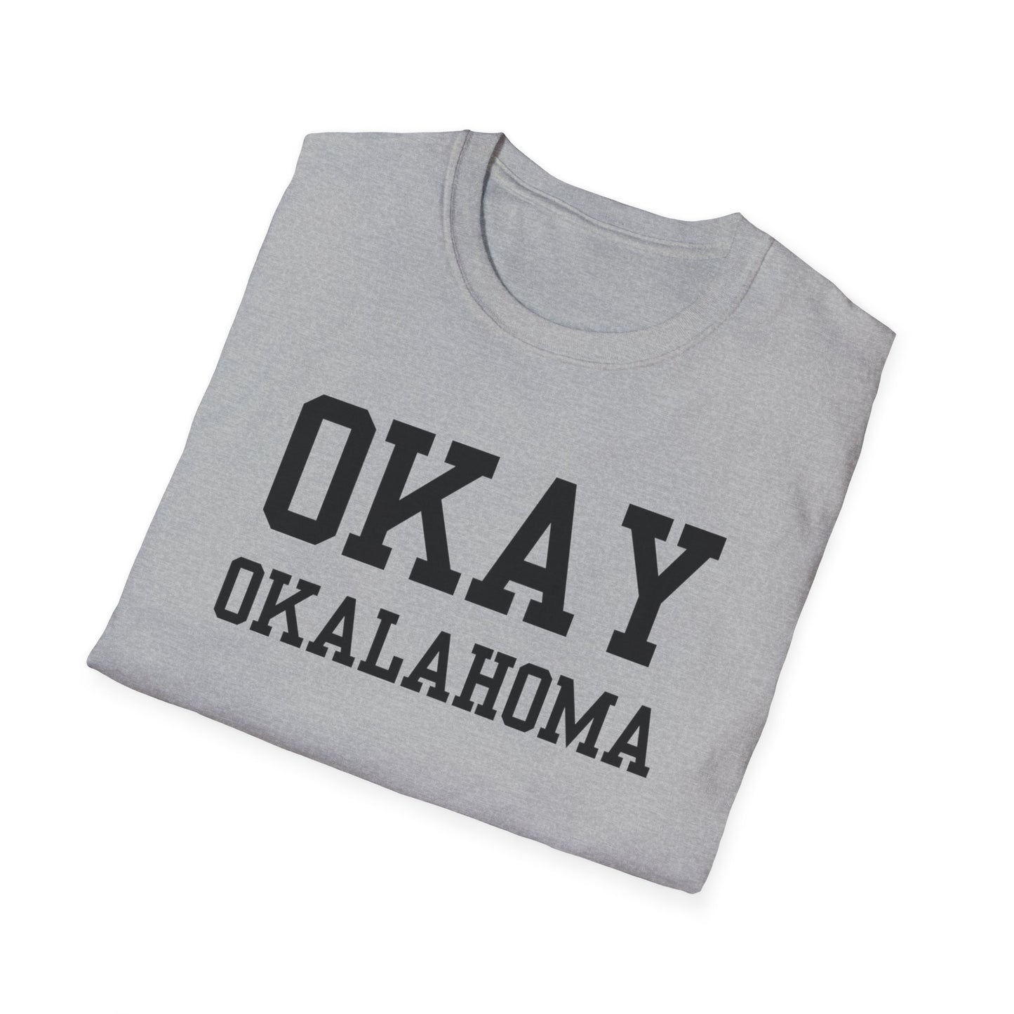 Okay Funny City Name T-Shirt travel gift tee hometown humor ironic tee local pride tee gag gift tee funny city name sarcastic shirt