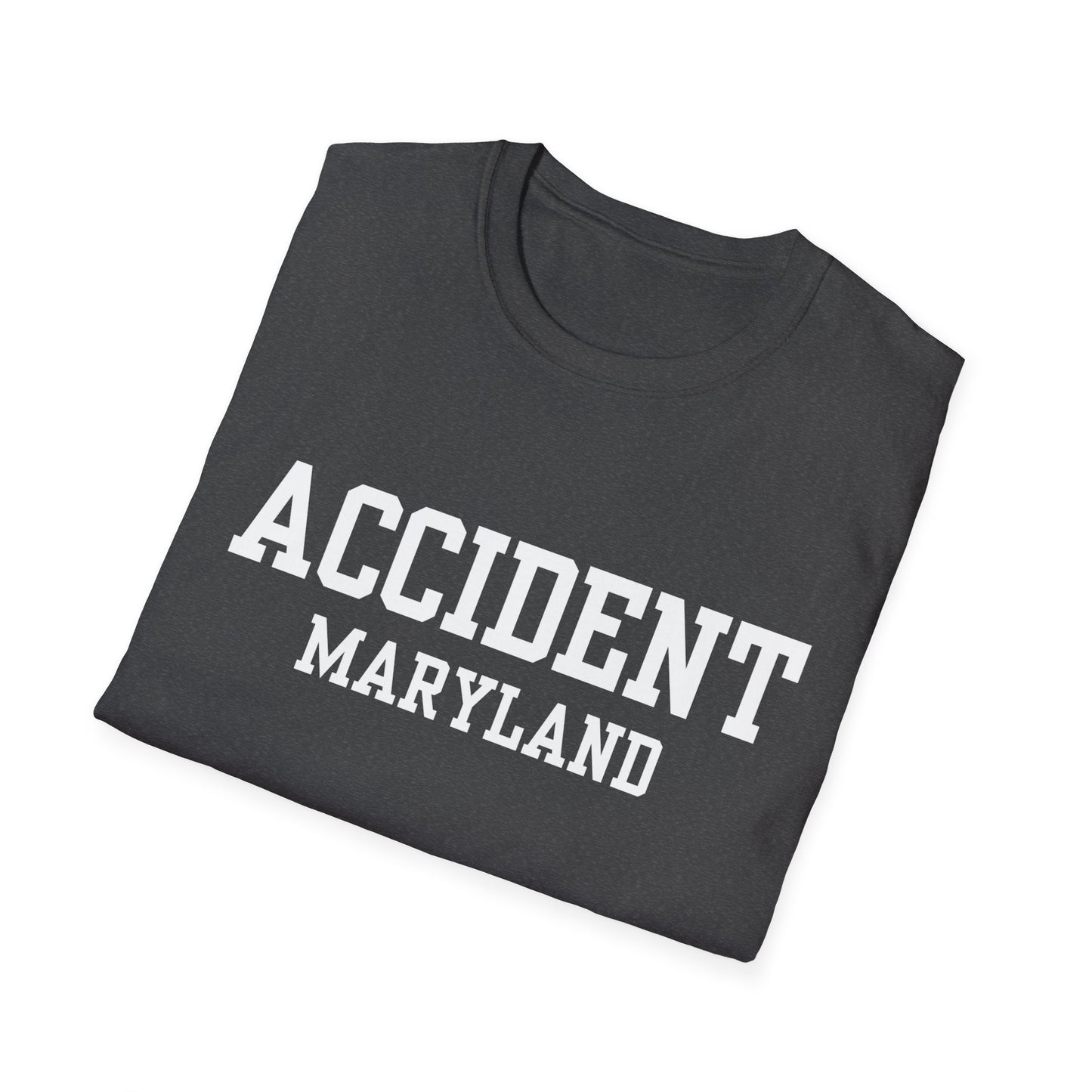 Accident Funny City Name T-Shirt ironic tee small town gift funny city name weird town shirt travel gift tee novelty t-shirt hometown humor