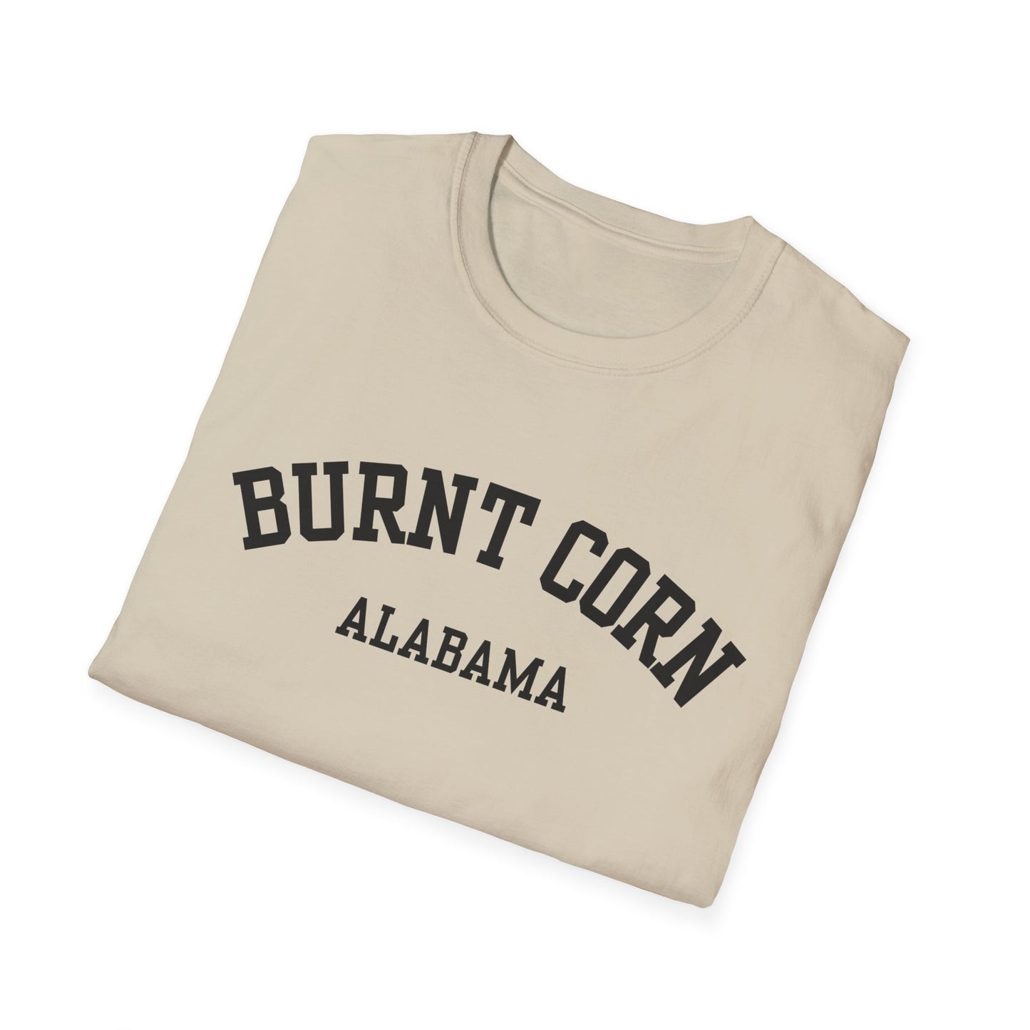 Burnt Corn Funny City Name T-Shirt novelty t-shirt for adults custom city t-shirt unisex funny shirt funny city name shirt retro city name shirt
