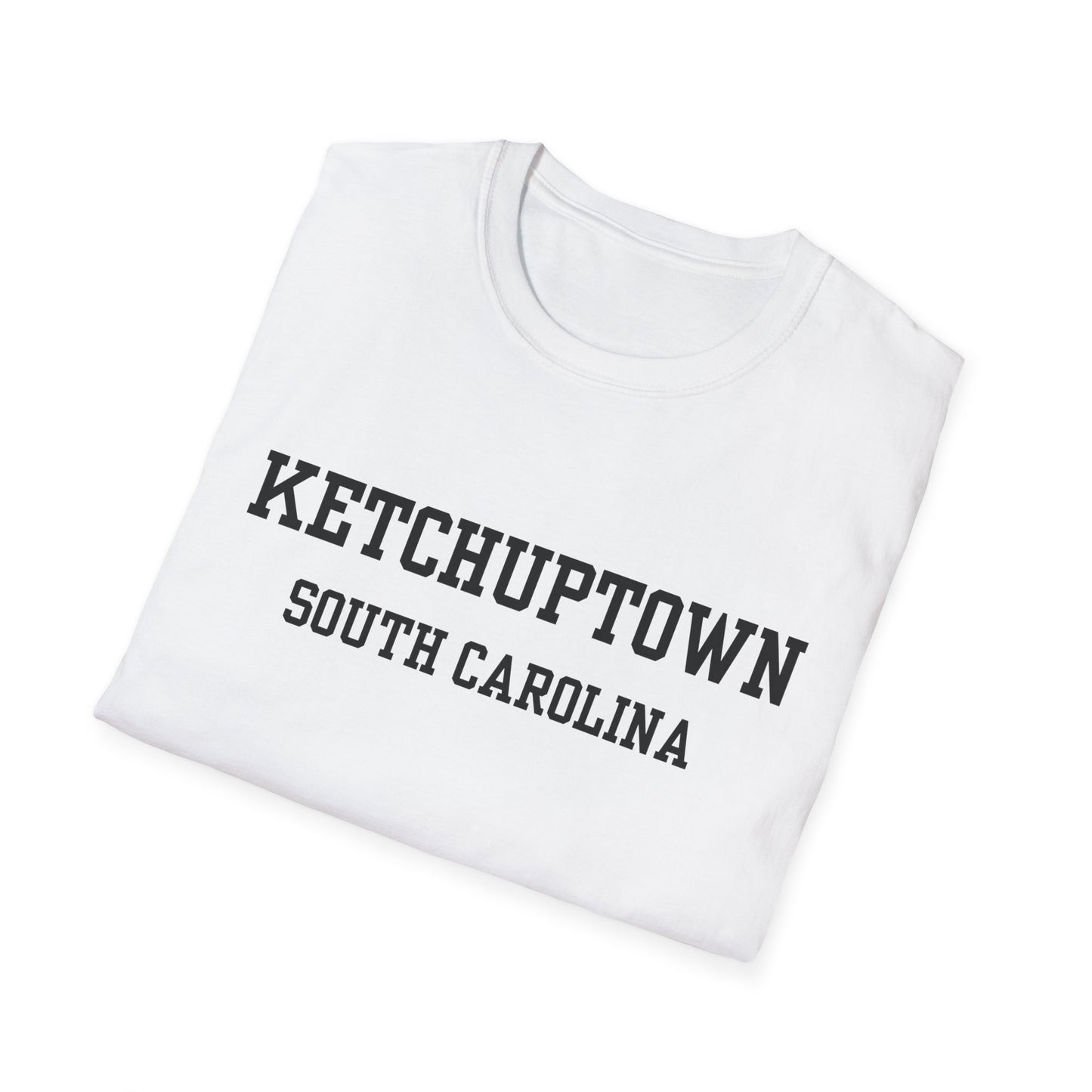 Ketchuptown Funny City Name T-Shirt silly town tee ironic tee travel gift tee hometown humor local pride tee funny city name novelty t-shirt