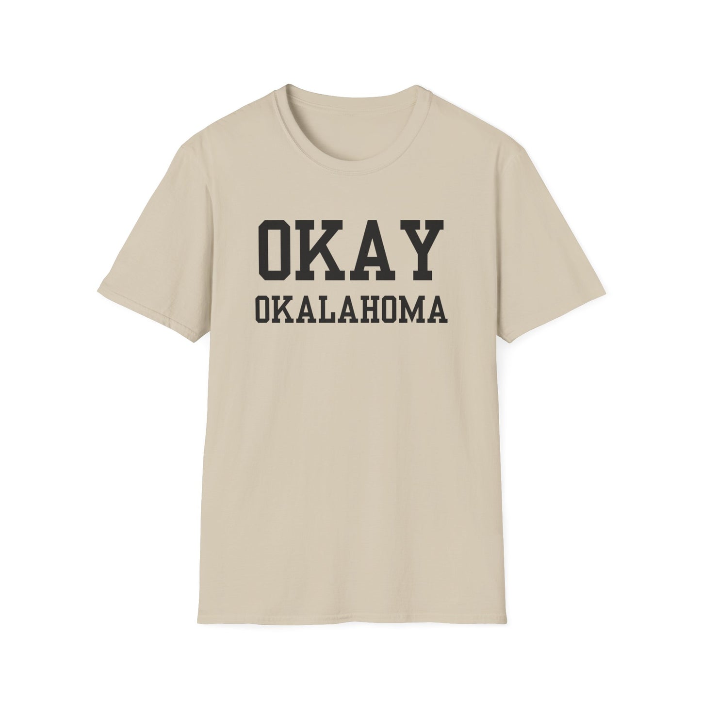 Okay Funny City Name T-Shirt travel gift tee hometown humor ironic tee local pride tee gag gift tee funny city name sarcastic shirt