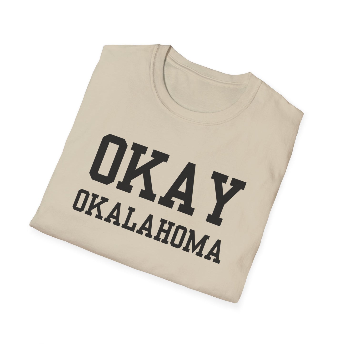 Okay Funny City Name T-Shirt travel gift tee hometown humor ironic tee local pride tee gag gift tee funny city name sarcastic shirt