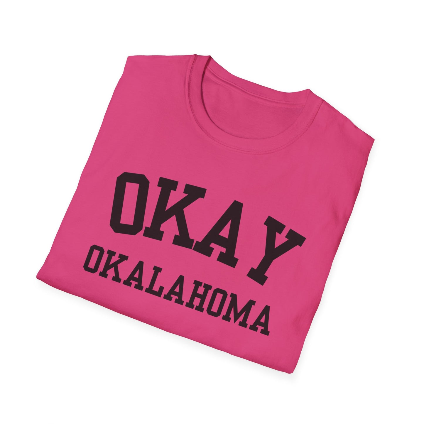 Okay Funny City Name T-Shirt sarcastic graphic tee novelty t-shirt for adults quirky town shirt hometown pride shirt unisex funny shirt