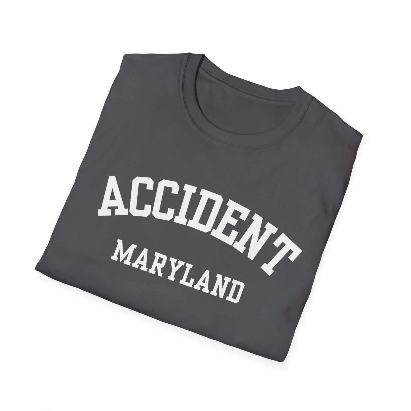Accident Funny City Name T-Shirt hometown humor travel gift tee sarcastic shirt funny city name silly town tee local pride tee custom city tee