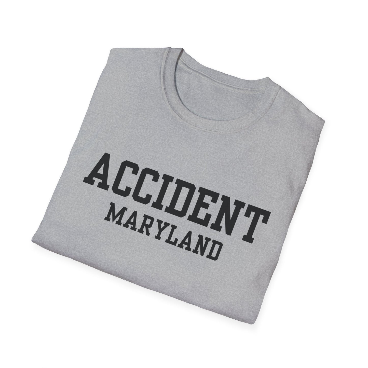 Accident Maryland Funny City Name T-Shirt unisex funny shirt quirky town shirt custom city t-shirt hometown pride shirt gift for travelers