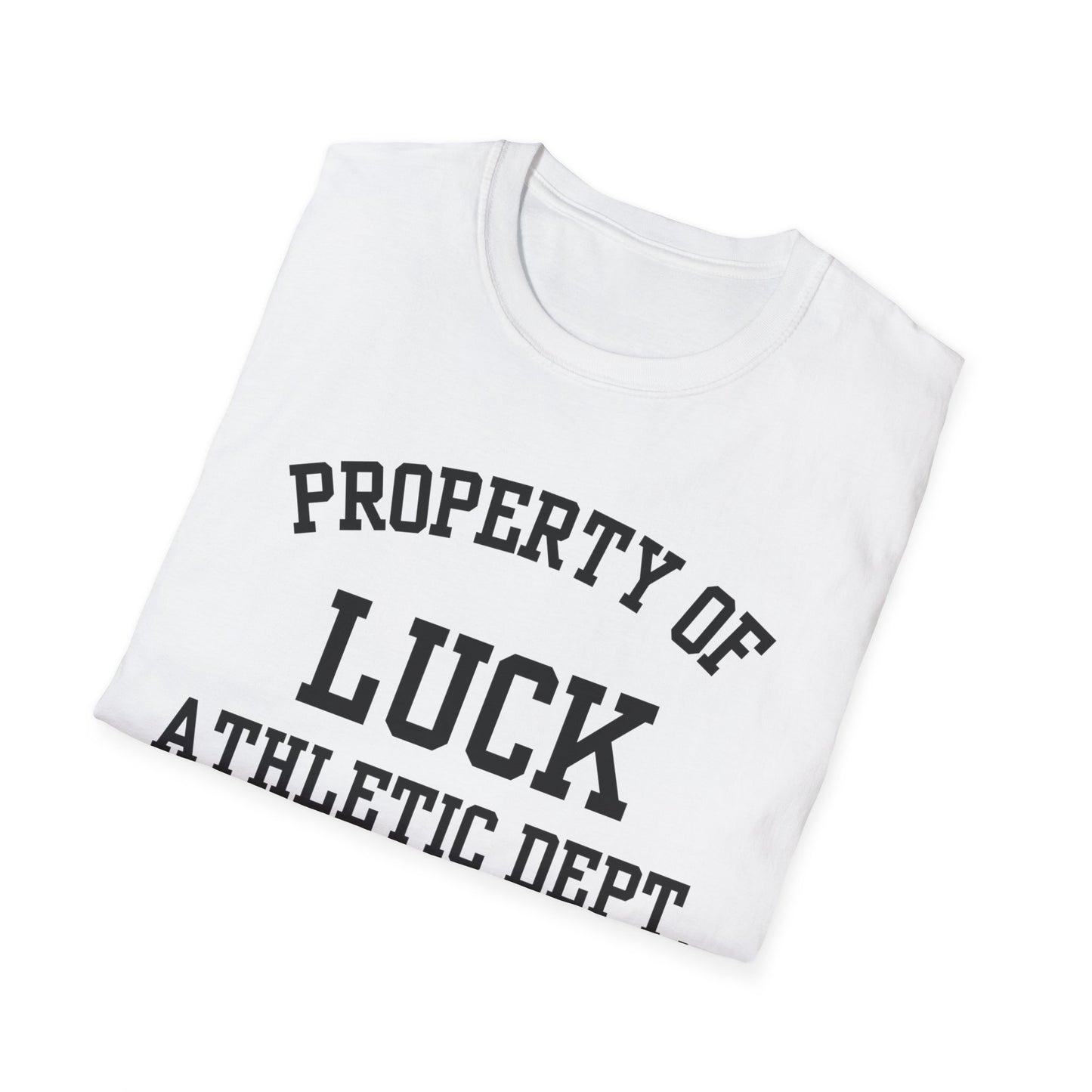 Luck Funny City Name T-Shirt sarcastic graphic tee funny city name shirt hometown pride shirt unisex funny shirt novelty t-shirt for adults