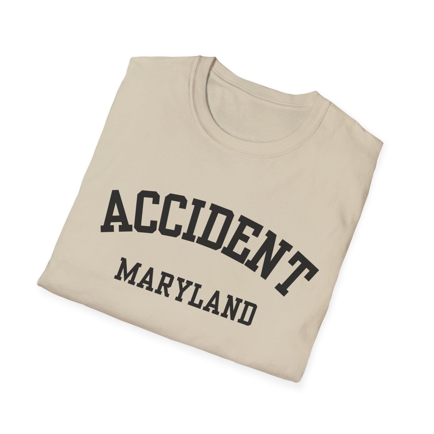 Accident Funny City Name T-Shirt hometown pride shirt novelty tshirt for adults unisex funny gift for travelers road trip souvenir shirt