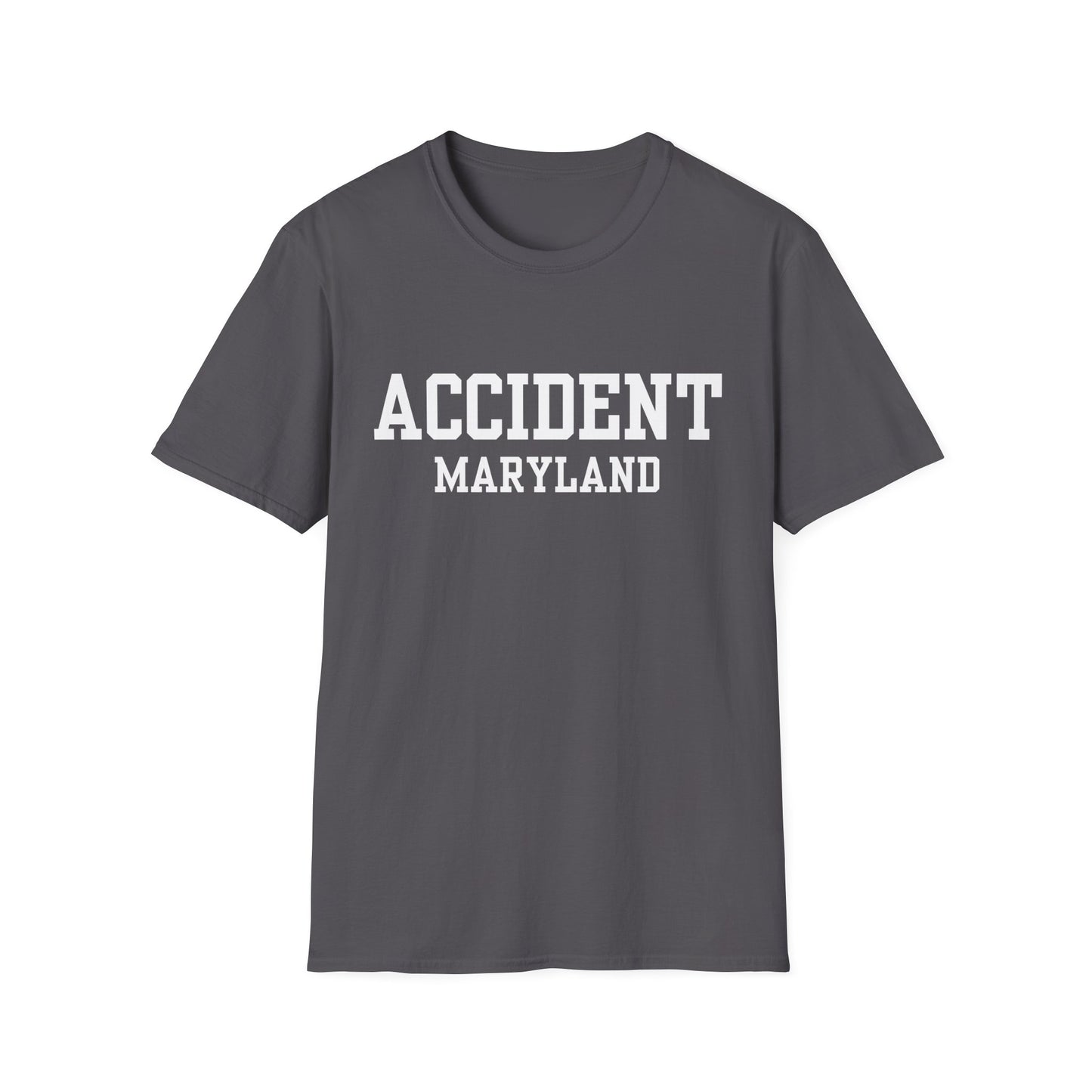 Accident Funny City Name T-Shirt ironic tee small town gift funny city name weird town shirt travel gift tee novelty t-shirt hometown humor