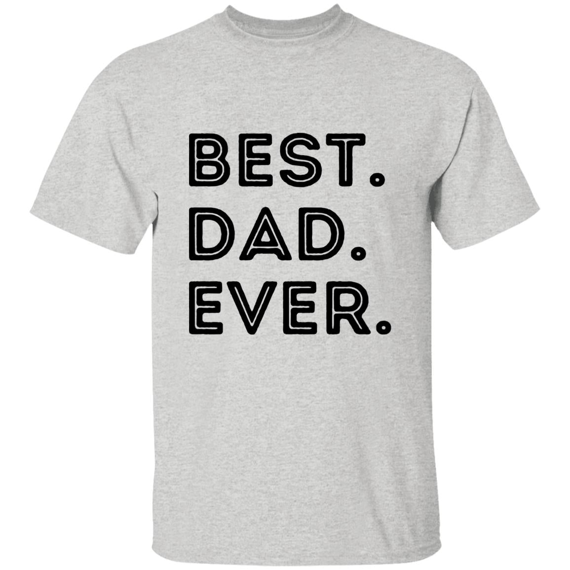 "Best. Dad. Ever." t-shirt