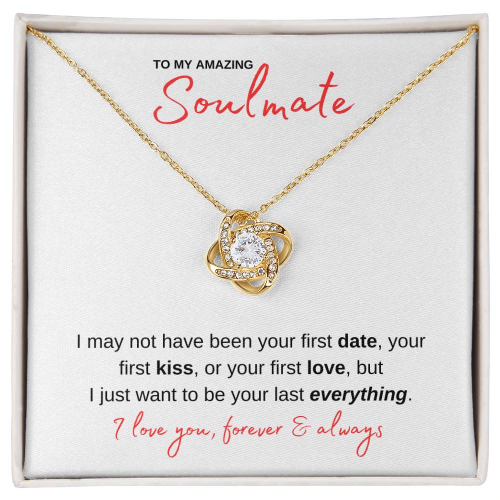 I Want To Be Your Everything - Soulmate | Love Knot Necklace