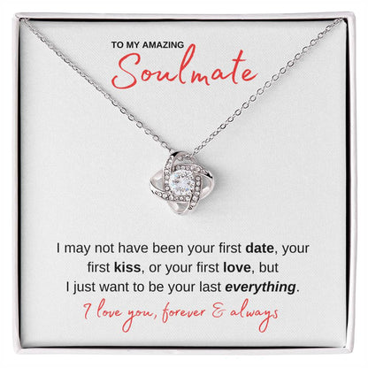 I Want To Be Your Everything - Soulmate | Love Knot Necklace