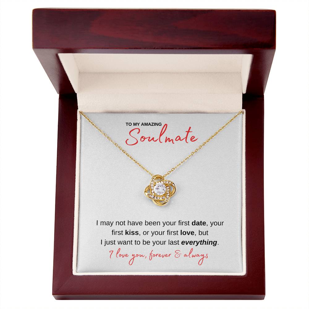 I Want To Be Your Everything - Soulmate | Love Knot Necklace