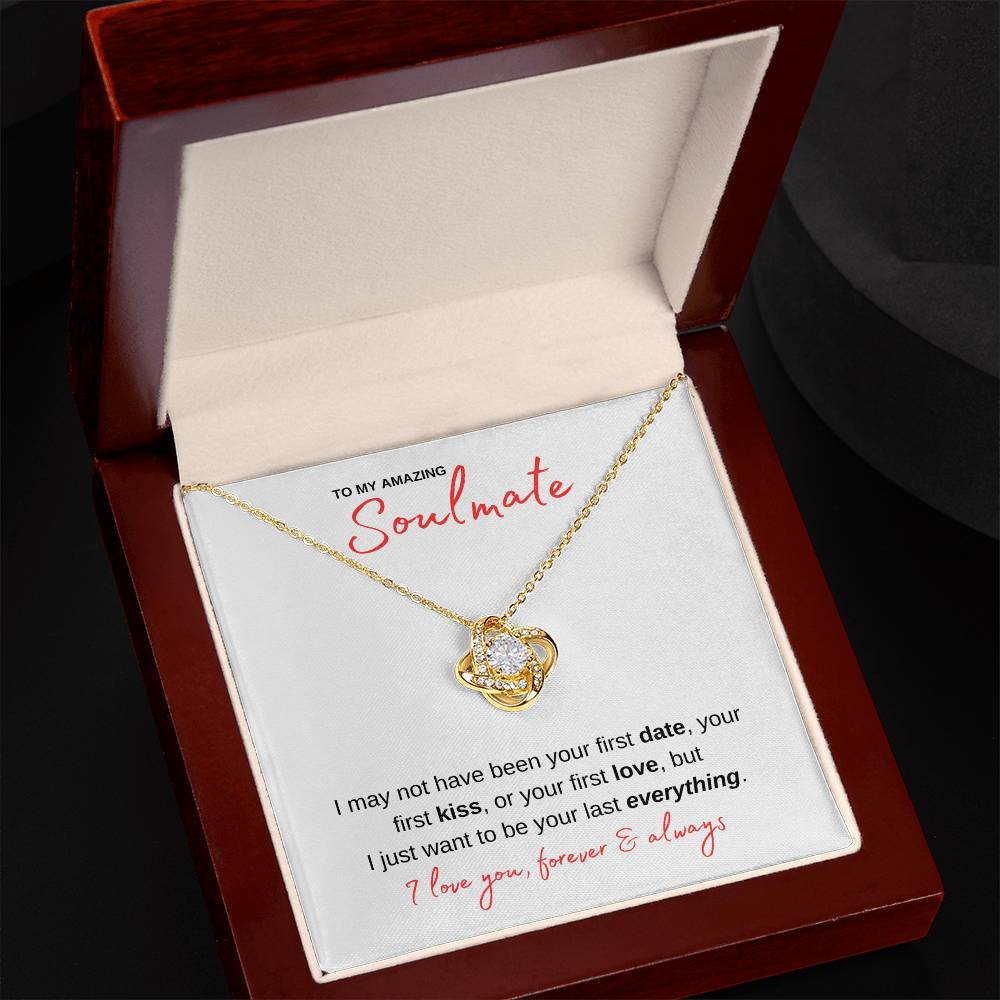 I Want To Be Your Everything - Soulmate | Love Knot Necklace