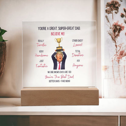 Trump - Great Dad | Acrylic Plaque