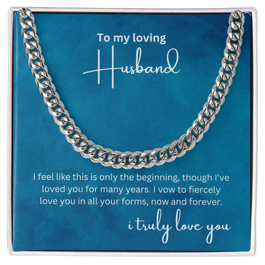 Cuban Link Necklace ( Loving Husband, I Truly Love You | Cuban Link  )